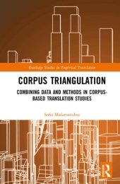 book Corpus triangulation combining data and methods in corpus-based translation studies