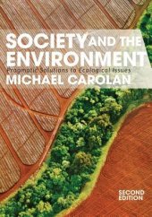 book Society and the Environment: Pragmatic Solutions to Ecological Issues