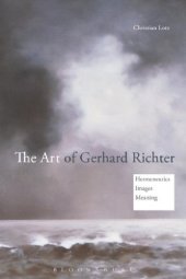 book The Art of Gerhard Richter: Hermeneutics, Images, Meaning