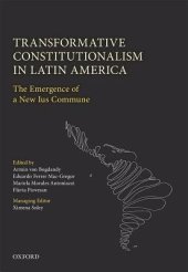 book Transformative Constitutionalism in Latin America: The Emergence of a New Ius Commune