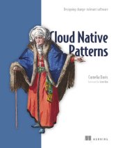 book Cloud Native Patterns: Designing change-tolerant software