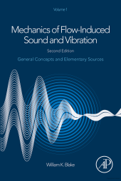 book Mechanics of Flow-Induced Sound and Vibration Volume 1_ General Concepts and Elementary Sources