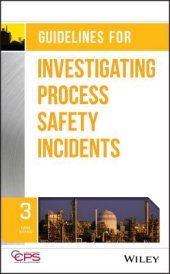 book Guidelines for Investigating Process Safety Incidents