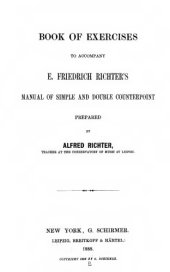 book Book of exercises to accompany E. Friedrich Richter’s Manual of simple and double counterpoint