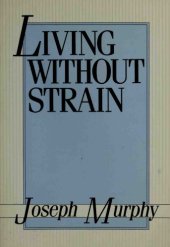 book Living without strain: the inner meaning of the Book of Job