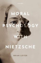 book Moral Psychology with Nietzsche