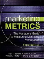 book Marketing Metrics: The Manager’s Guide to Measuring Marketing Performance