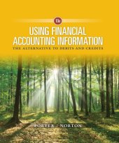 book Using Financial Accounting Information: The Alternative to Debits and Credits