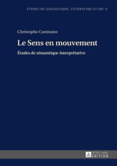 book Le Sens en mouvement Études de sémantique interprétative