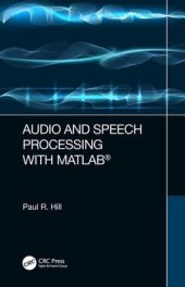 book Audio And Speech Processing With MATLAB