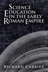 book Science Education in the Early Roman Empire