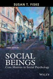 book Social Beings: Core Motives in Social Psychology