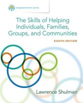 book The Skills of Helping Individuals, Families, Groups, and Communities (Empowerment Series)