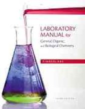 book Laboratory Manual for General, Organic, and Biological Chemistry