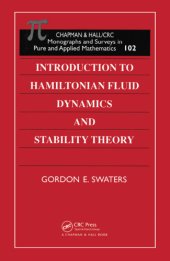 book Introduction to Hamiltonian Fluid Dynamics and Stability Theory