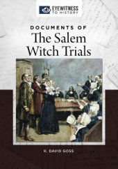 book Documents of the Salem Witch Trials