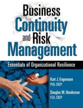 book Business Continuity and Risk Management: Essentials of Organizational Resilience