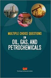 book Multiple Choice Questions on Oil, Gas, and Petrochemicals