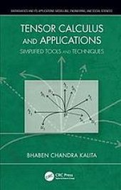 book Tensor calculus and applications : simplified tools and techniques