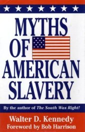 book Myths of American Slavery