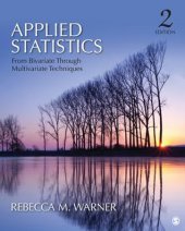 book Applied Statistics: From Bivariate Through Multivariate Techniques