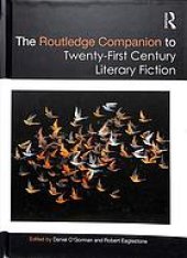 book The Routledge Companion to Twenty-First Century Literary Fiction