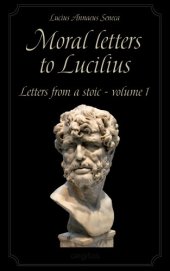 book Moral letters to Lucilius. Volume 1