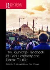 book The Routledge Handbook of Halal Hospitality and Islamic Tourism