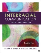 book Interracial Communication: Theory Into Practice, vol. 3