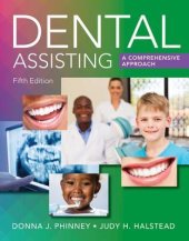 book Dental Assisting: A Comprehensive Approach