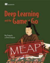 book Deep Learning and the Game of Go