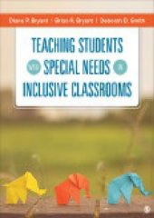 book Teaching Students with Special Needs in Inclusive Classrooms