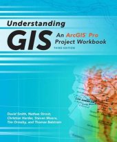 book Understanding GIS: An Arcgis Pro Project Workbook