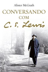 book Conversando com C. S. Lewis