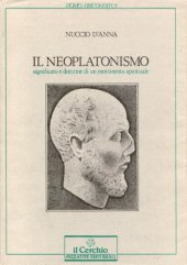 book Il neoplatonismo. Significato e dottrine di un movimento spirituale