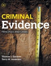 book Criminal Evidence: Principles and Cases