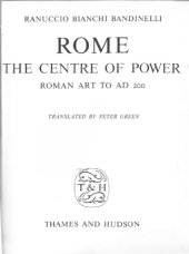 book Rome, the Centre of Power: Roman Art to AD 200