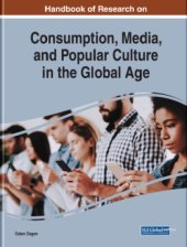 book Handbook Of Research On Consumption, Media, And Popular Culture In The Global Age