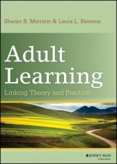 book Adult Learning: Linking Theory and Practice