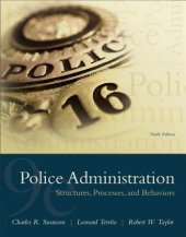 book Police Administration: Structures, Processes, and Behavior