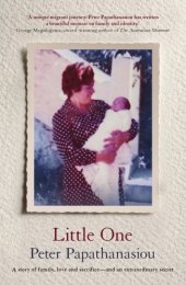 book Little One: a story of family, love and sacrifice,and an extraordinary secret