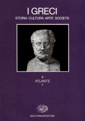 book I Greci. Storia cultura arte società. Atlante