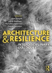 book Architecture and Resilience: Interdisciplinary Dialogues