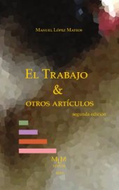 book El Trabajo & otros artículos