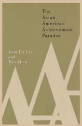 book The Asian American Achievement Paradox