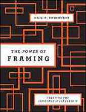 book The power of framing: creating the language of leadership