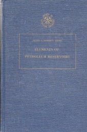 book Elements Of Petroleum Reservoirs