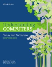 book Understanding Computers: Today And Tomorrow: Comprehensive