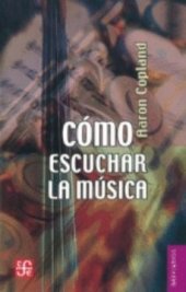 book Cómo escuchar la música