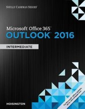 book Microsoft Office 365 & Outlook 2016: Intermediate (Shelly Cashman Series)